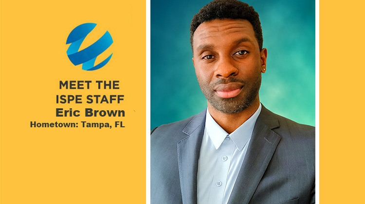 Meet the ISPE Staff: Eric Brown
